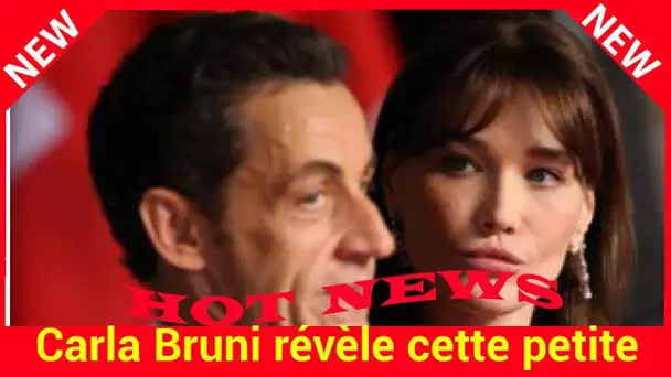 Carla Bruni révèle cette petite chose qui l’a fait succomber à Nicolas Sarkozy