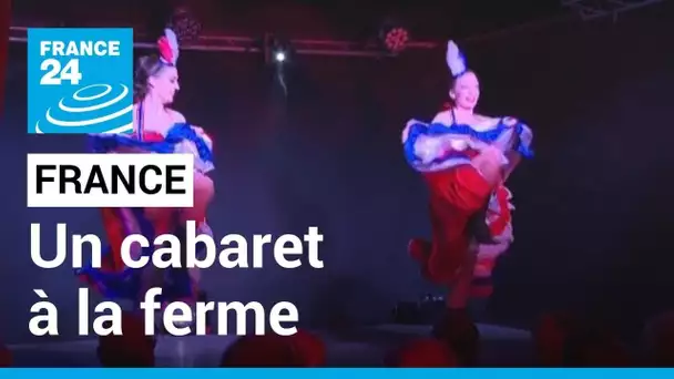 France : un agriculteur sauve sa ferme en la transformant en cabaret • FRANCE 24