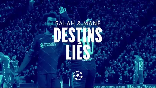 Salah et Mané - Destins liés