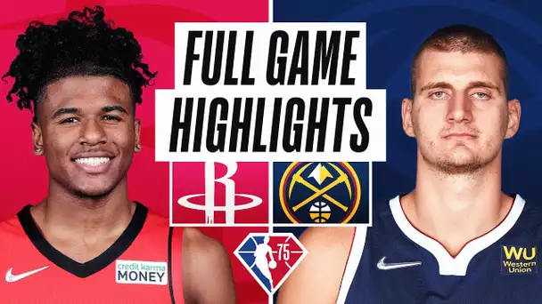 ROCKETS at NUGGETS | FULL GAME HIGHLIGHTS | November 6, 2021