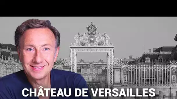 La véritable histoire du Château de Versailles racontée par Stéphane Bern