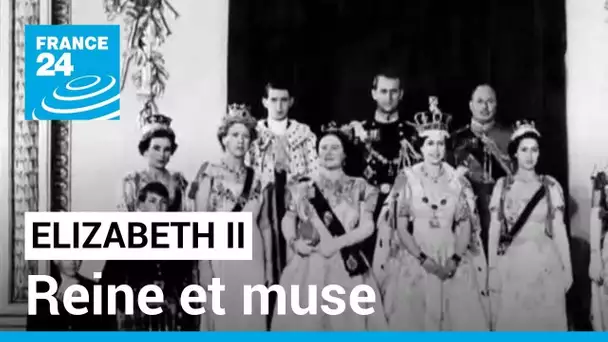 Elizabeth II : reine et muse de la culture britannique • FRANCE 24