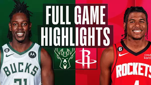 BUCKS at ROCKETS | NBA FULL GAME HIGHLIGHTS | December 11, 2022