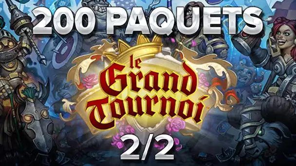 200 paquets du Grand Tournoi [2/2]