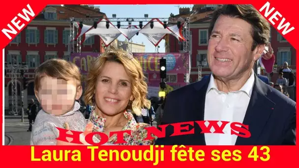 Laura Tenoudji fête ses 43 ans : retour sur son histoire d’amour avec Christian Estrosi