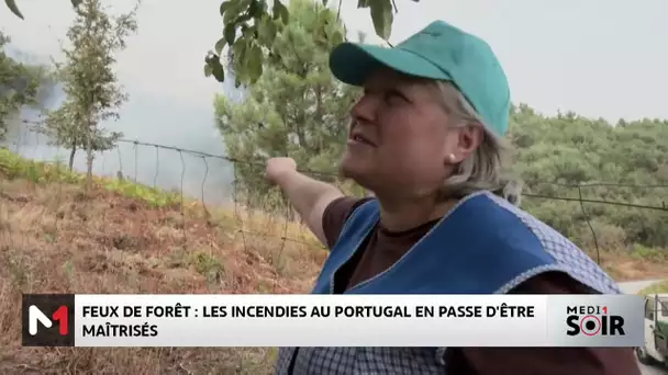 Feux de forêt : Le Portugal sur le point de maîtriser les incendies