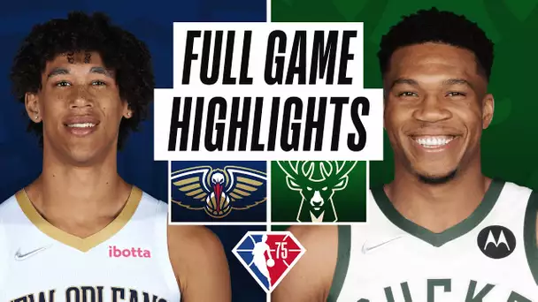 PELICANS at BUCKS | FULL GAME HIGHLIGHTS | January 1, 2022