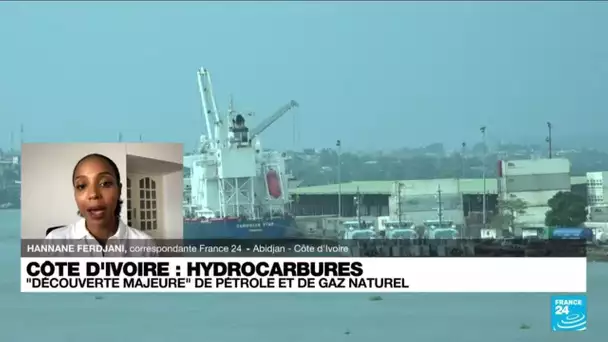 Côte d'Ivoire : "découverte majeure" de pétrole et de gaz naturel • FRANCE 24