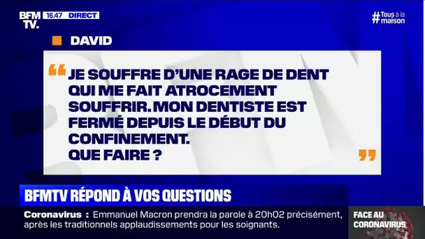 Je souffre d'une rage de dents, mon dentiste est fermé. Que faire ? BFMTV répond à vos questions