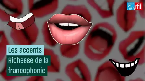 Les accents, richesse de la francophonie • RFI