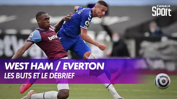 Les buts et le débrief de West Ham / Everton