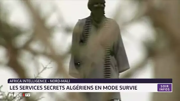 Mali : les services secrets algériens en mode survie