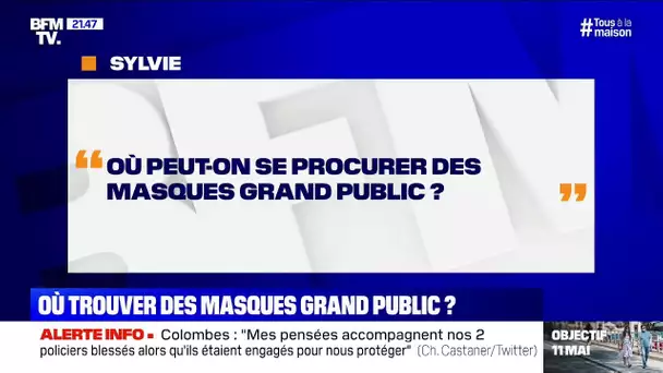 Où peut-on se procurer des masques grand public ? BFMTV répond à vos questions