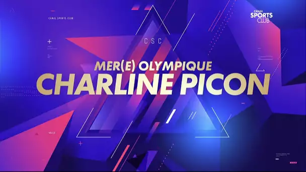 Charline Picon : Mèr(e) olympique