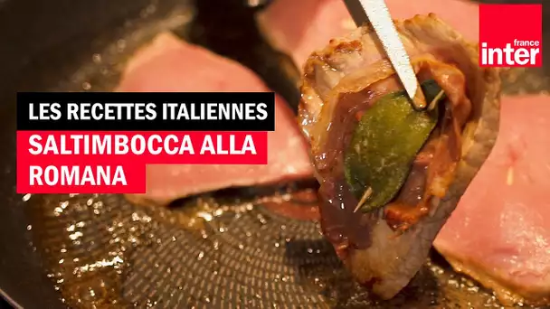 Saltimbocca alla romana : les recettes italiennes de François-Régis Gaudry