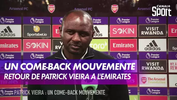 Le come-back de Patrick Vieira à l'Emirates