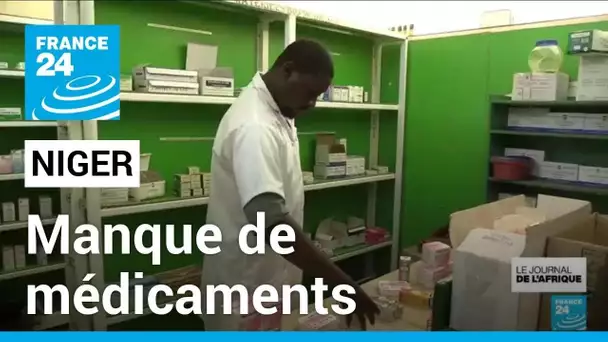 Le Niger manque de médicaments • FRANCE 24