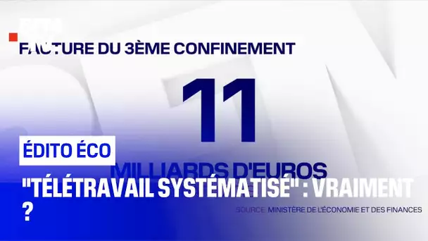 "Télétravail systématisé" : vraiment ?