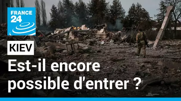 Ukraine : Est-il encore possible d'entrer et de sortir de Kiev ? • FRANCE 24