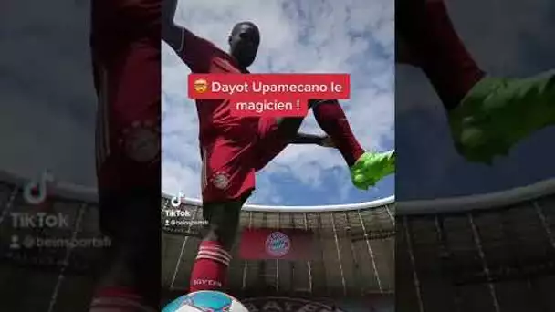 🤯 Dayot Upamecano le magicien !