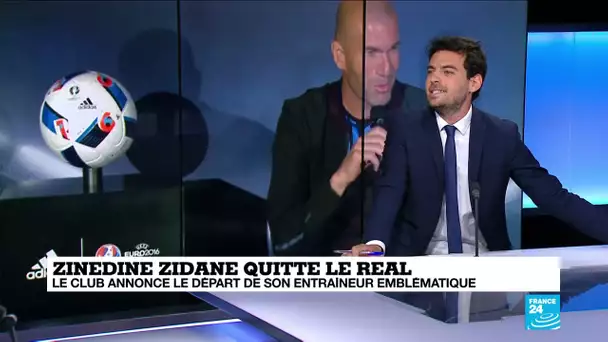 Football : Zinedine Zidane quitte son poste d'entraineur du Real Madrid