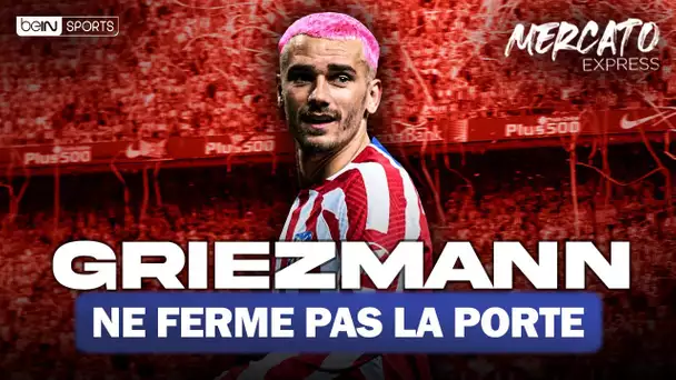 TRANSFERTS : Griezmann, Barça, Bayern... Les infos mercato du 17 août !