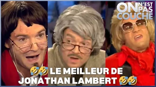 🤣🤣 Le MEILLEUR de JONATHAN LAMBERT 🤣🤣 COMPILATION 18 sketchs HD - On n'est pas couché