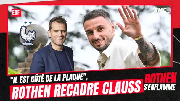 Équipe de France : "Il est côté de la plaque", Rothen recadre Clauss sur le niveau des Bleus