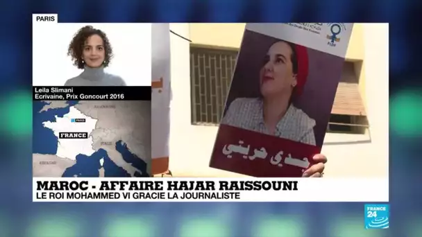 Libération de Hajar Raissouni au MAROC : Pour Leïla Slimani, "le combat continue"