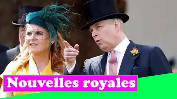 Un initié royal "plus proche que jamais" suggère que le prince Andrew et Sarah Ferguson pourraient s