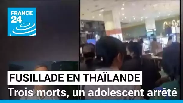 Fusillade en Thaïlande : trois morts dans un centre commercial, un adolescent arrêté