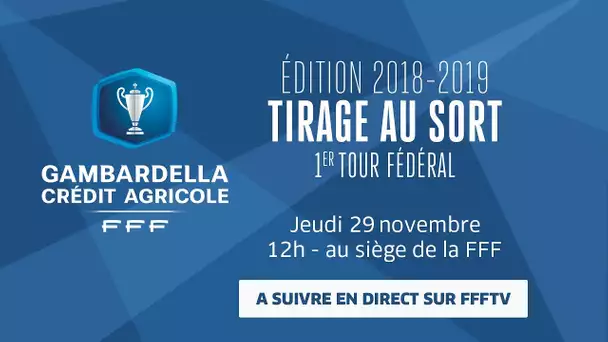 Jeudi 29, le tirage du 1er tour fédéral en replay, Coupe Gambardella-Crédit Agricole I FFF 2018-2019