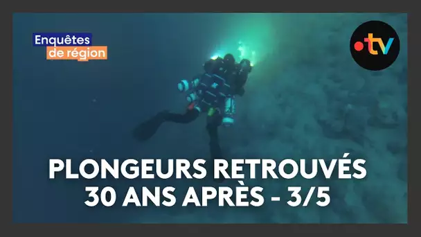 "J'ai vu un mort" : un plongeur relance l'enquête des disparus du tombant des Américains - 3/5