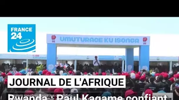 Fin de campagne présidentielle au Rwanda, Paul Kagamé affiche sa confiance • FRANCE 24