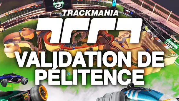 Trackmania #34 : Validation de Pélitence