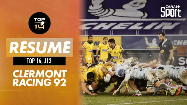 Le résumé de Clermont - Racing 92