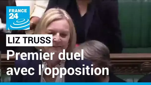 Royaume-Uni : premier duel avec l'opposition pour Liz Truss • FRANCE 24