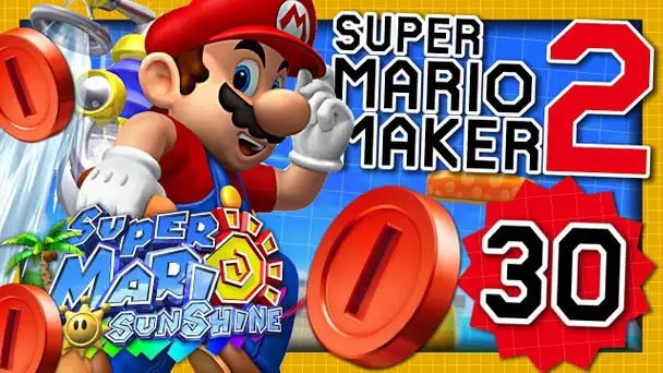 UN STAGE SUPER MARIO SUNSHINE INCROYABLE ! | SUPER MARIO MAKER 2 EPISODE 30 NINTENDO SWITCH