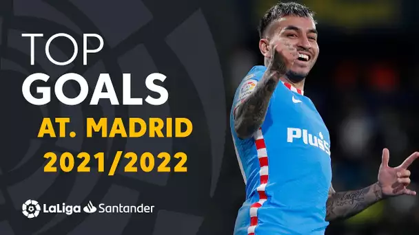 TOP 10 GOALS Atlético de Madrid LaLiga Santander 2021/2022