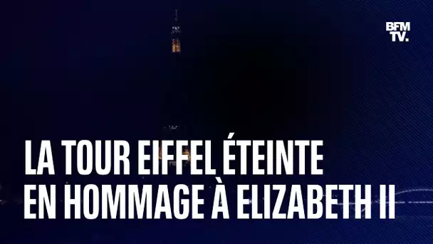 Les images de la tour Eiffel éteinte en hommage à Elizabeth II