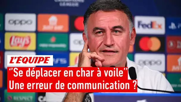 "Se déplacer en char à voile" : Est-ce une erreur de communication de Galtier ?