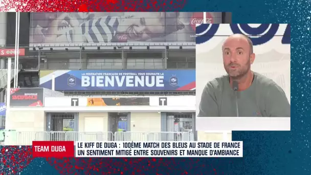 Team Duga : "Il est tout pourri ce stade", Dugarry allume le Stade de France