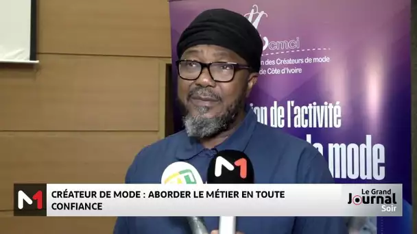 Créateurs de mode de Côte d´Ivoire : Aborder le métier en toute confiance