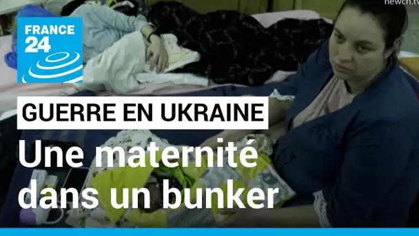 'J’ai accouché entre deux frappes aériennes' : une maternité ukrainienne dans un bunker