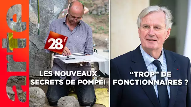 Pompéi, les nouveaux secrets / "Trop" de fonctionnaires en France ? | 28 minutes | ARTE