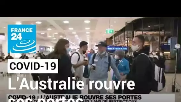 Covid-19 : l'Australie rouvre ses portes aux touristes vaccinés, après presque deux ans de fermeture