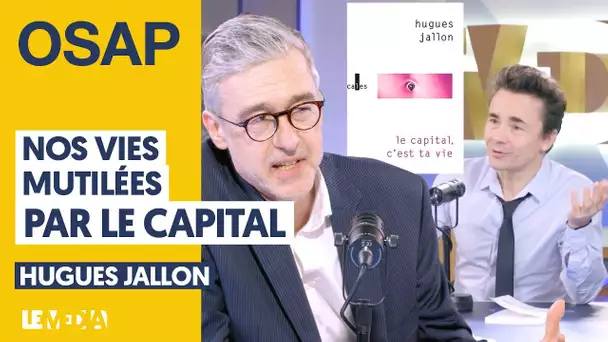 NOS VIES MUTILÉES PAR LE CAPITAL