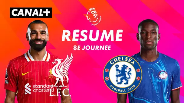 Le résumé de Liverpool / Chelsea - Premier League 2024/25 (J8)