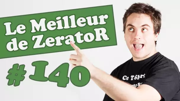 Best of ZeratoR #140