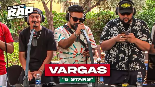 Vargas - 6 Stars #PlanèteRap